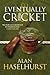 Eventually Cricket