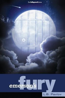 Emerson's Fury (Hollingsworth, #3)