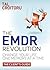 The EMDR Revolution: Change...