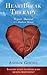 Heartbreak Therapy: Repair Manual for a Broken Heart
