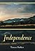 Independence (Independence, #1)