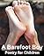 A Barefoot Boy: Poetry for Children