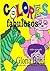 Colores Fabulosos (Spanish Version of Stupendous Colors) by Gloria Bond