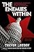 THE ENEMIES WITHIN: Communi...