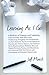 Learning As I Go: A Medley of Essays and Letters, Some Earnest, Some Satirical, Containing Thoughts and Conjectures on Such Diverse Topics as the ... Between Men and Women, Writers, Books...