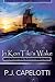 In Kon-Tiki's Wake by P.J. Capelotti
