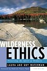 Wilderness Ethics...