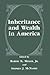 Inheritance and Wealth in A...