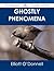 Ghostly Phenomena - The Original Classic Edition