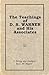 The Teachings of D. S. Warner and His Associates by Charles W. Naylor
