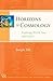 Horizons of Cosmology by Joseph Silk