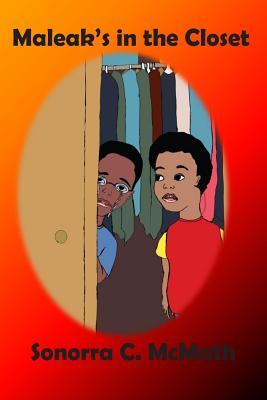Maleak's in the Closet (My Mom's a Stud)
