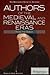 Authors of the Medieval and Renaissance Eras: 1100 to 1660