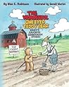 The Farm Workers (The Wonderful One-Eyed Teddy Bear: Kristi's Favorite Granddaddy Stories)