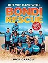 Out the Back with Bondi Rescue: True Stories Behind the Hit TV Show