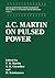 J.C. Martin on Pulsed Power