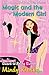 Magic and the Modern Girl (Washington Witches (Magical Washington))