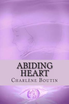 Abiding Heart