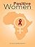 Positive Women
