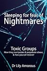 Sleeping for fear of nightmares by Lily Amorous
