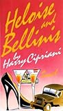 Heloise And Bellinis: A Novel