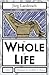 The Whole of Life by Jürg Laederach
