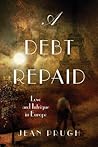 A Debt Repaid by Jean Prugh A Debt Repaid by Jean Prugh