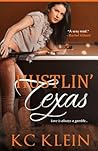 Hustlin' Texas (Texas Fever, #2)