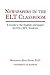 Newspapers in the Elt Classroom: A Guide to the English Newspaper for Esl/ Efl Students