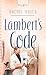 Lambert's Code by Rachel Hauck