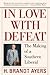 In Love with Defeat: The Ma...