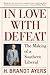In Love with Defeat by H. Brandt Ayers