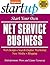 Start Your Own Net Service Business: Your Step-By-Step Guide to Success