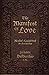 The Manifest of Love: Merlin's Guidebook to Ascension