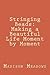 Stringing Beads: Making a Beautiful Life Moment by Moment