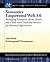 Semantics Empowered Web 3.0: Managing Enterprise, Social, Sensor, and Cloud-Based Data and Services for Advanced Applications
