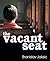 The Vacant Seat