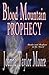 Blood Mountain Prophecy