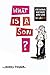 What Is A Son? by Jerry Mayer