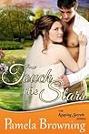 Touch the Stars by Pamela Browning