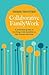 Collaborative Family Work: A Practical Guide to Working with Families in the Human Services