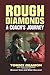 Rough Diamonds: A Coach's J...