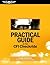 Practical Guide to the CFI Checkride: Study Guide for the Ground Portion of the FAA Practical Exam