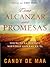 Como Alcanzar Sus Promesas: Disfruta la jornada mientras esperas en El (Spanish Edition)