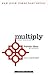 Multiply: Disciples Making Disciples