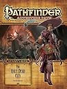 Pathfinder Adventure Path #79: The Half-Dead City (Mummy's Mask, #1)