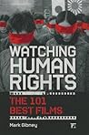 Watching Human Rights (International Studies Intensives) Watching Human Rights (International Studies Intensives)