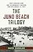 The Juno Beach Trilogy: First Canadian Army and the Normandy Campaign, June 6th - August 21, 1944