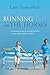 Running with the Horses: A Parenting Guide for Raising Children to be Servant-Leaders for Christ