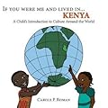 If You Were Me and Lived in ...Kenya: A Child's Introduction to Cultures around the World